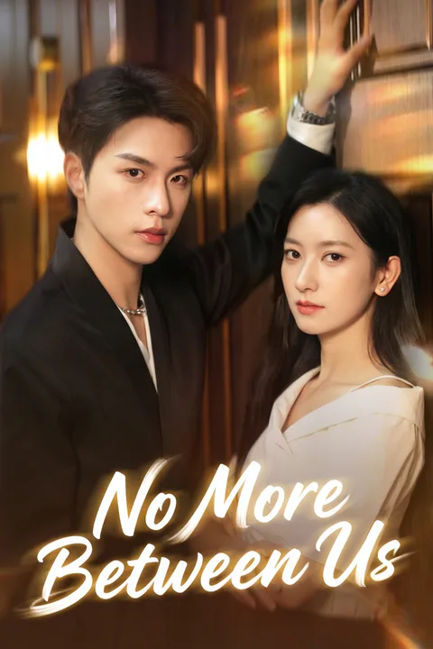 No More Between Us poster