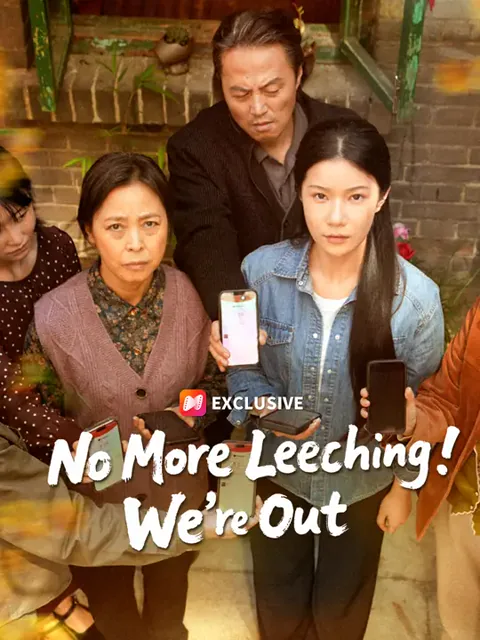 No More Leeching! We’re Out poster