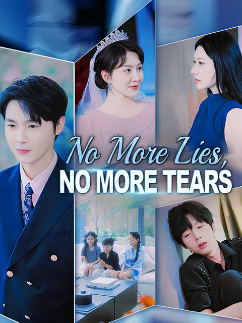 No More Lies, No More Tears poster