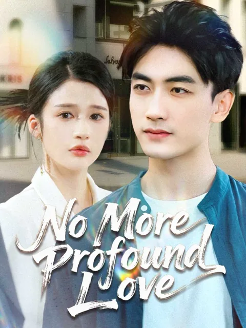 No More Profound Love poster