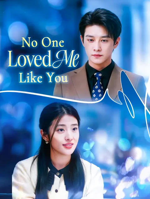No One Loved Me Like You poster