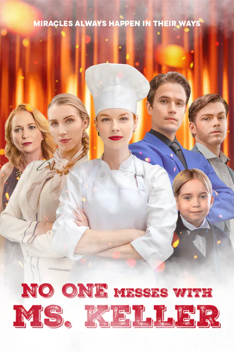 No One Messes With Ms. Keller poster