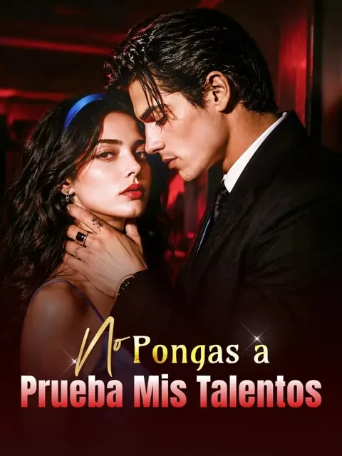 Póster de No Pongas a Prueba Mis Talentos