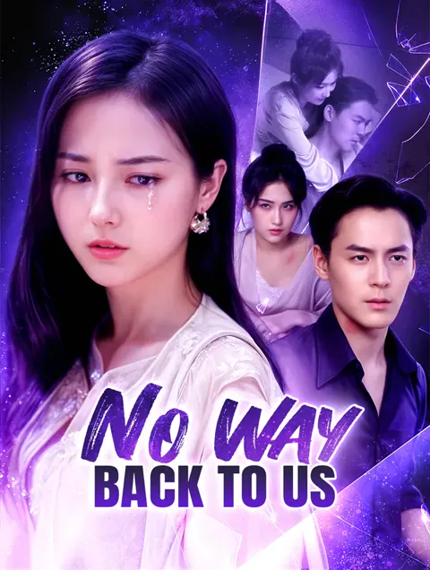 No Way Back to Us(Dubbed) poster