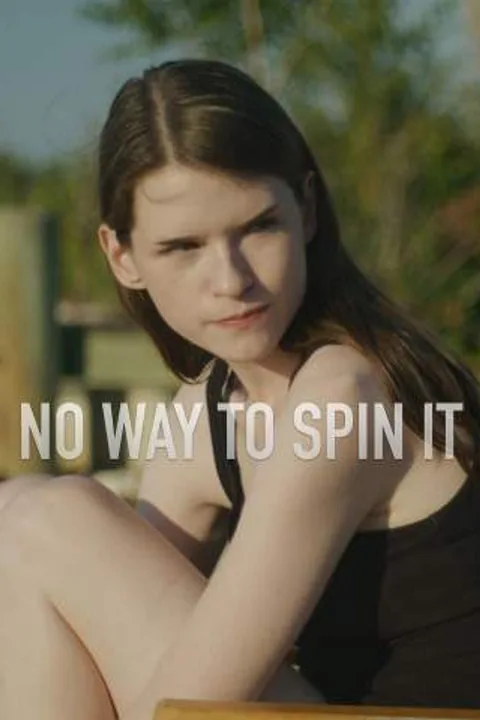 No Way to Spin It [Original] poster