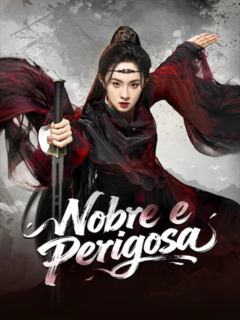 Pôster de Nobre e Perigosa