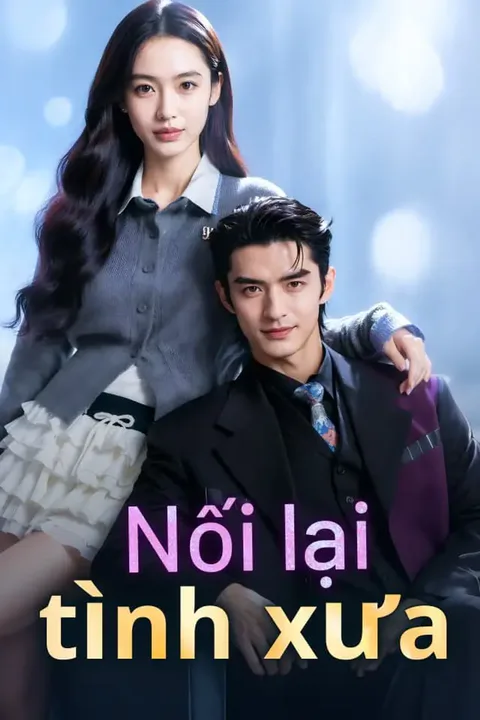 Poster Nối lại tình xưa