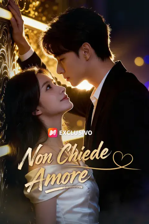 Locandina di Non Chiede Amore