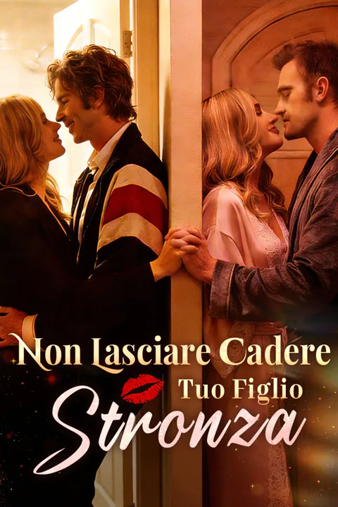 Locandina di Non Lasciare Cadere Tuo Figlio, Stronza