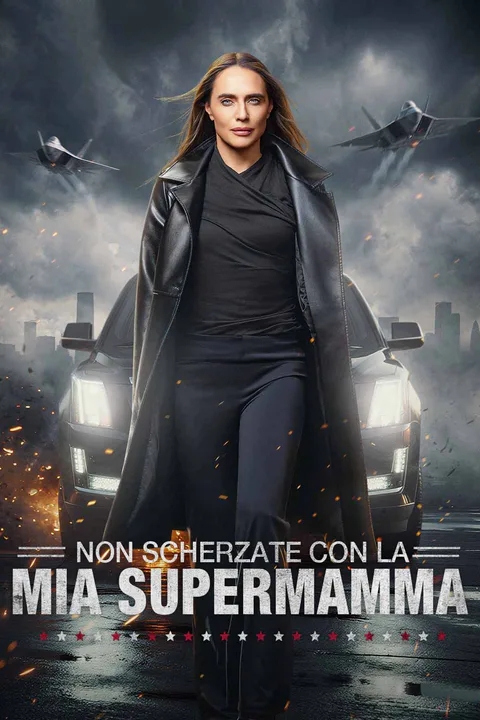 Locandina di Non scherzate con la mia Supermamma