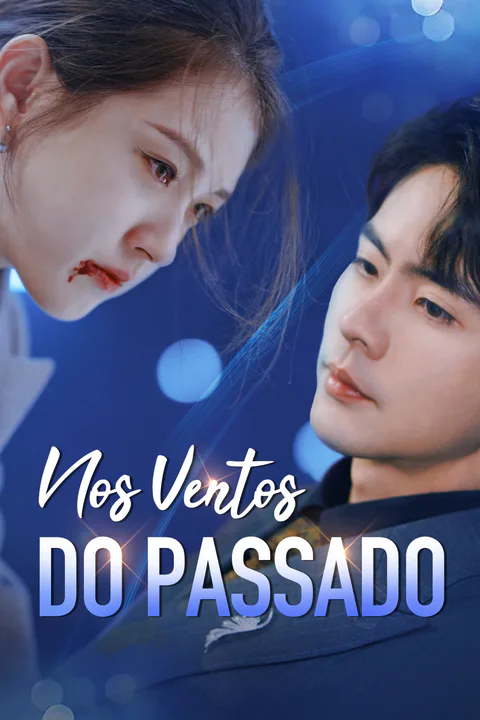 Pôster de Nos Ventos do Passado