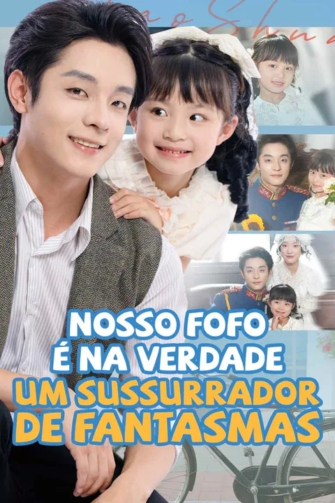 Pôster de Nosso Fofo É Na Verdade um Sussurrador de Fantasmas