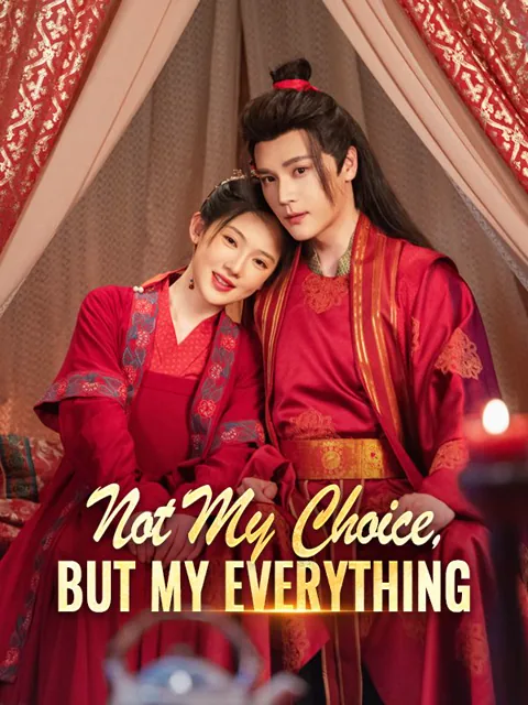 Not My Choice, But My Everything poster