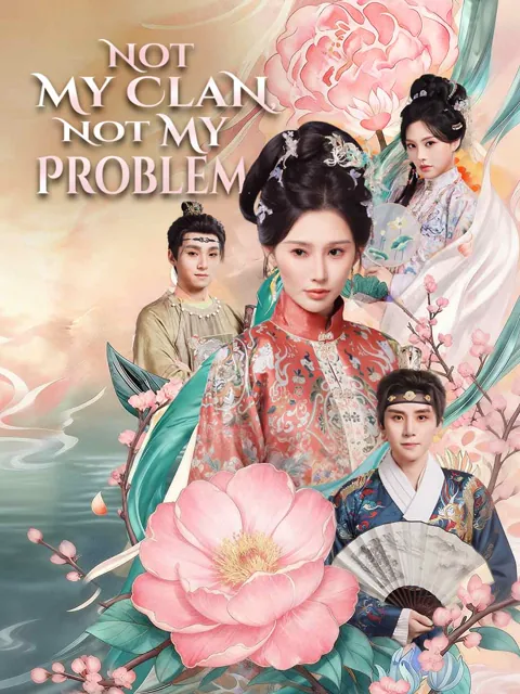 Not My Clan, Not My Problem poster