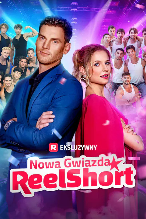 Nowa Gwiazda ReelShort – plakat