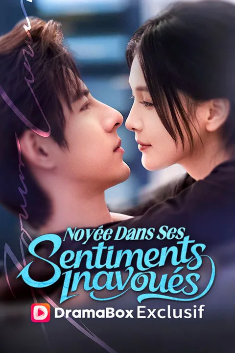 Affiche de Noyée Dans Ses Sentiments Inavoués (Doublé)