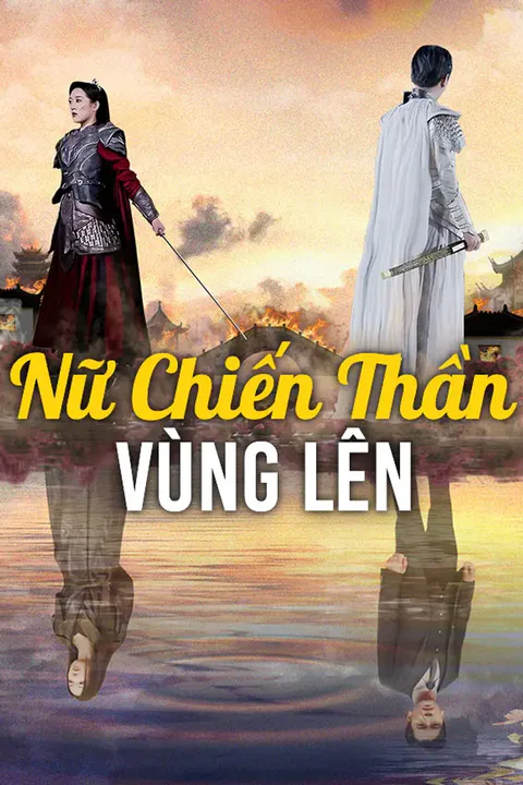 Poster Nữ Chiến Thần Vùng Lên