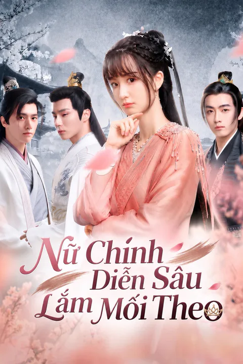 Poster Nữ Chính Diễn Sâu Lắm Mối Theo