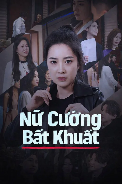 Poster Nữ Cường Bất Khuất