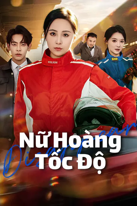 Poster Nữ Hoàng Tốc Độ