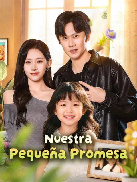 Póster de Nuestra Pequeña Promesa