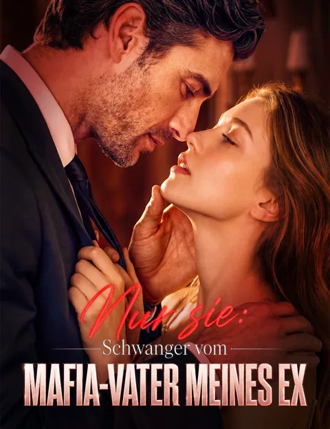 Poster von Nur sie: Schwanger vom Mafia-Vater meines Ex
