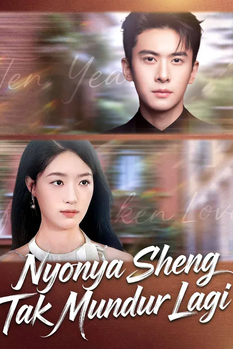 Poster Nyonya Sheng Tak Mundur Lagi
