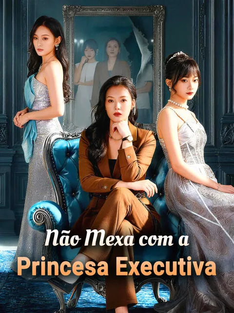 Pôster de Não Mexa com a Princesa Executiva