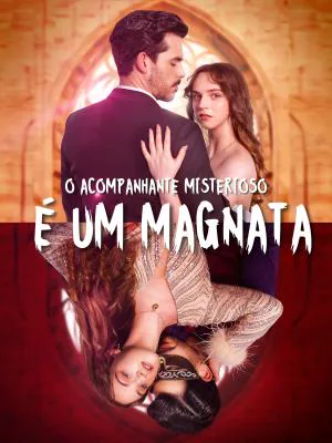 Pôster de O Acompanhante Misterioso É Um Magnata