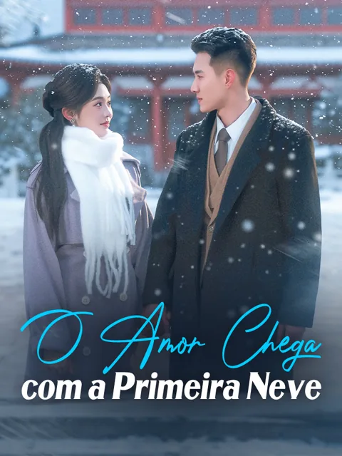 Pôster de O Amor Chega com a Primeira Neve
