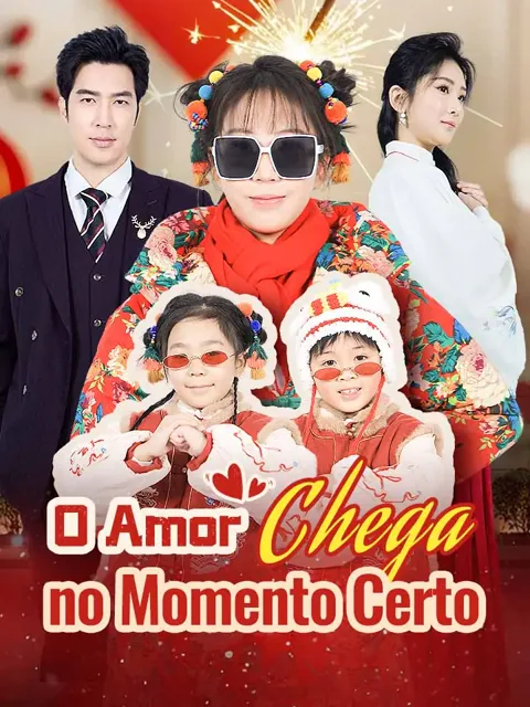 Pôster de O Amor Chega no Momento Certo