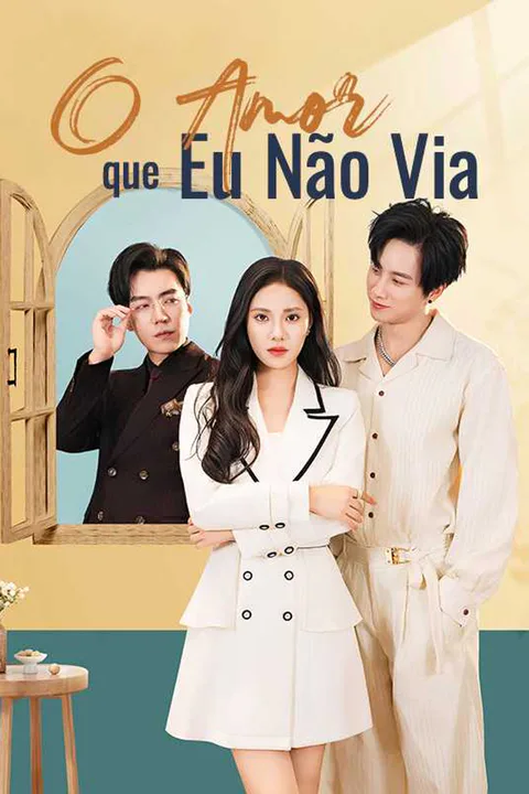 Pôster de O Amor que Eu Não Via