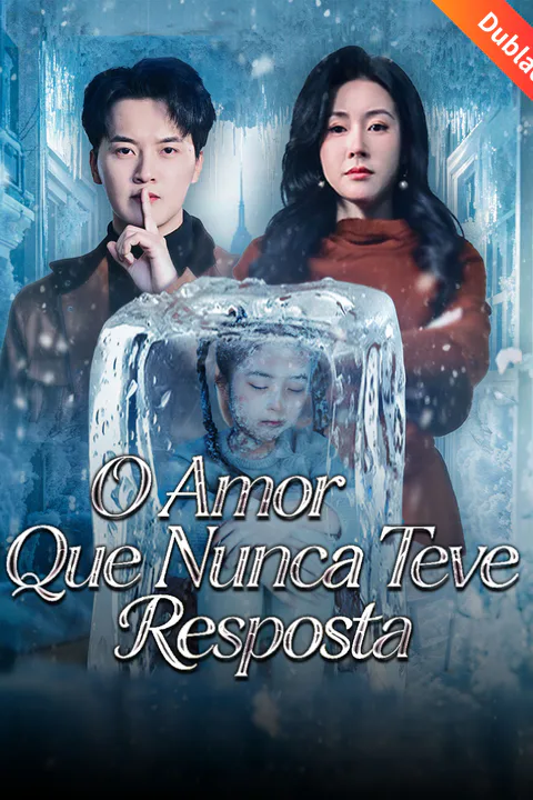 Pôster de (Dublado) O Amor Que Nunca Teve Resposta