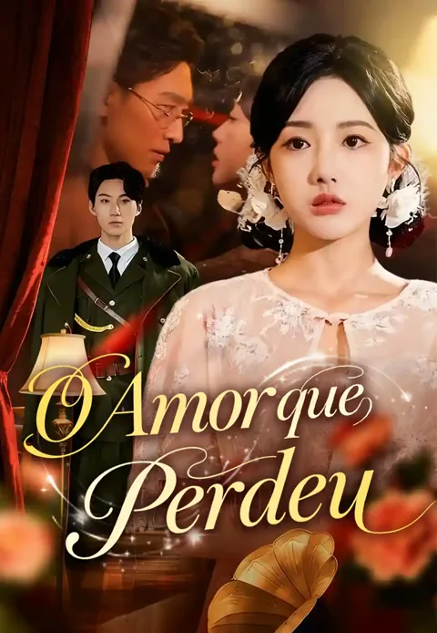 Pôster de O Amor que Perdeu