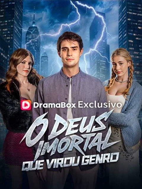 Pôster de O Deus Imortal que Virou Genro(Dublado)