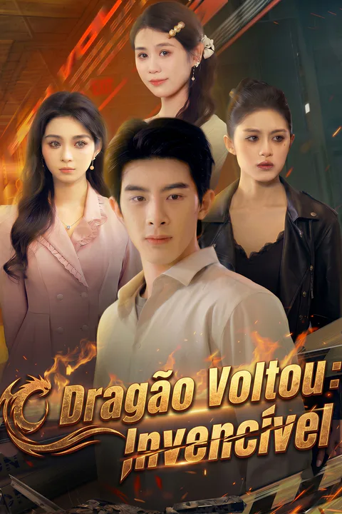Pôster de (Dublado) O Dragão Voltou: Invencível