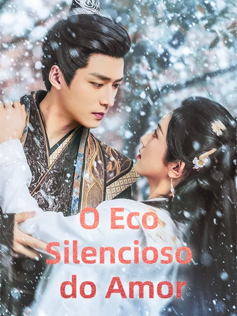 Pôster de O Eco Silencioso do Amor