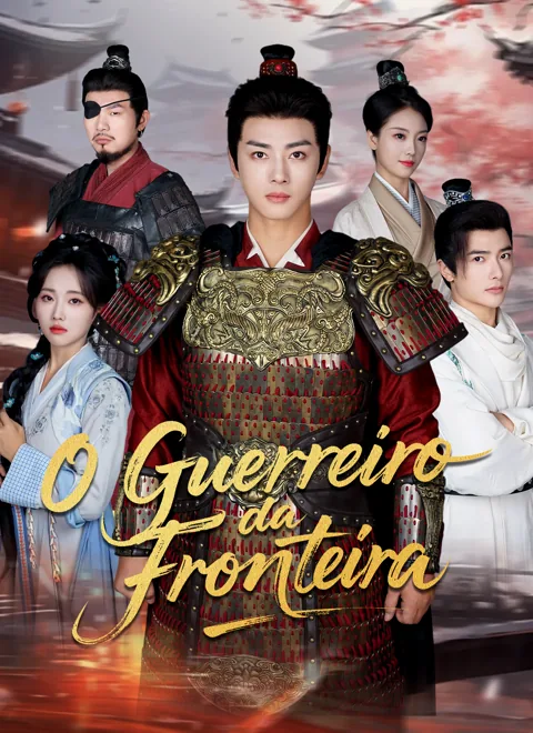 Pôster de O Guerreiro da Fronteira