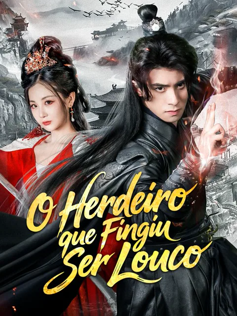 Pôster de O Herdeiro que Fingiu Ser Louco