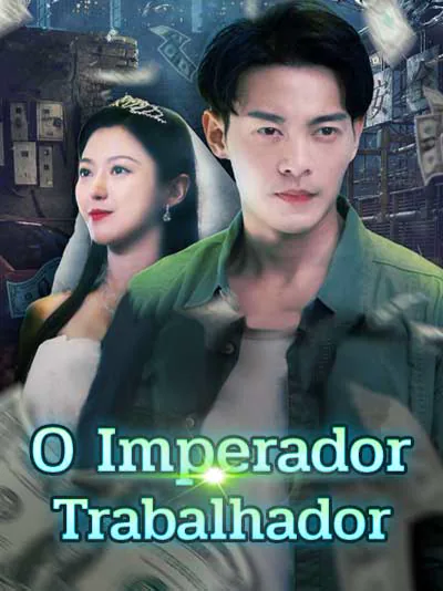 Pôster de O Imperador Trabalhador