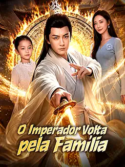 Pôster de O Imperador Volta pela Família