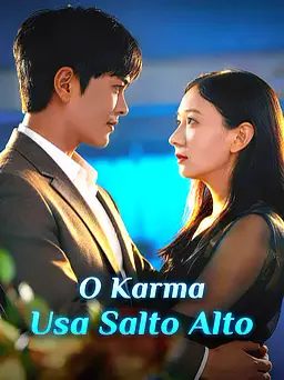 Pôster de O Karma Usa Salto Alto