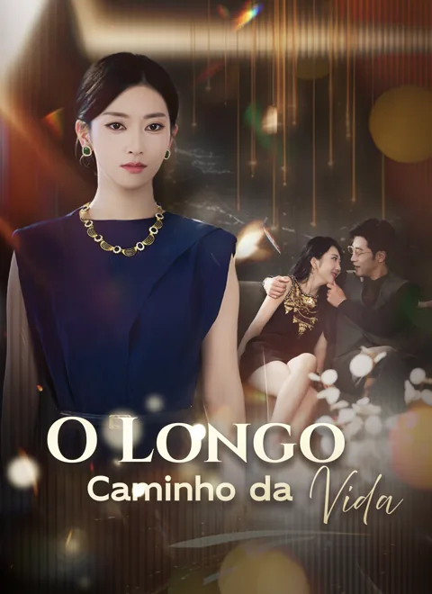 Pôster de O Longo Caminho da Vida