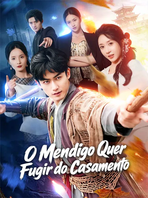 Pôster de O Mendigo Quer Fugir do Casamento