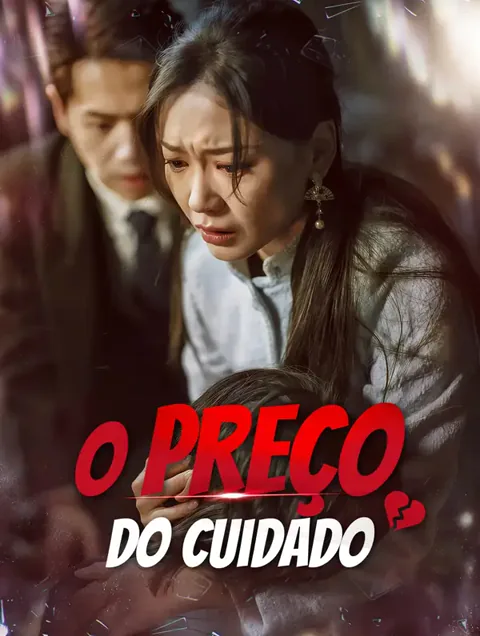 Pôster de O Preço do Cuidado