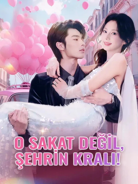 O SAKAT DEĞİL, ŞEHRİN KRALLI! afişi