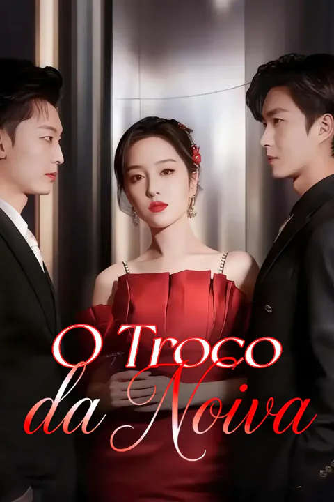 Pôster de O Troco da Noiva