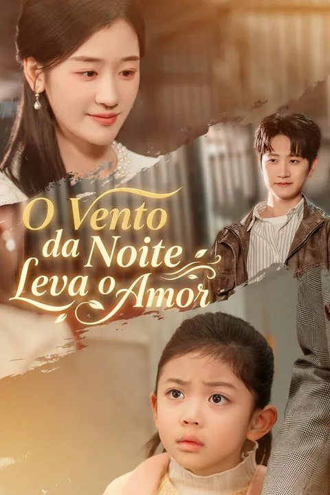 Pôster de O Vento da Noite Leva o Amor
