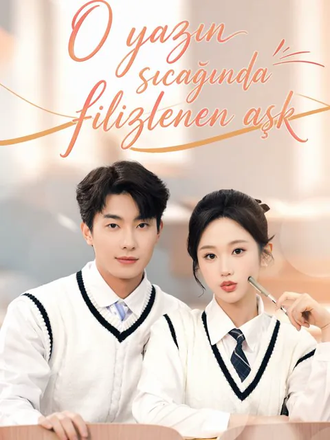 O yazın sıcağında filizlenen aşk afişi