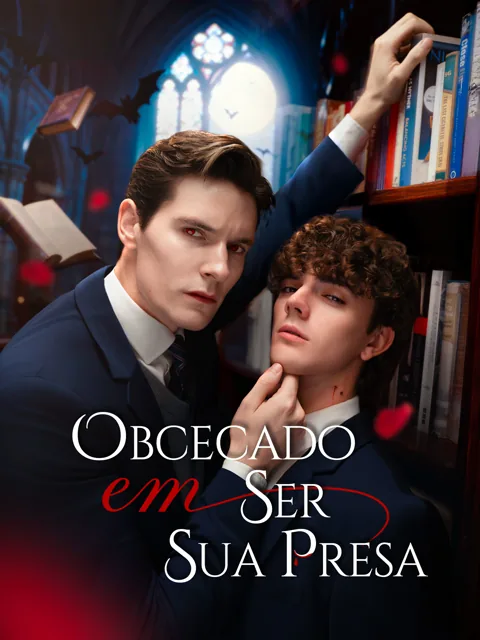 Pôster de Obcecado em Ser Sua Presa